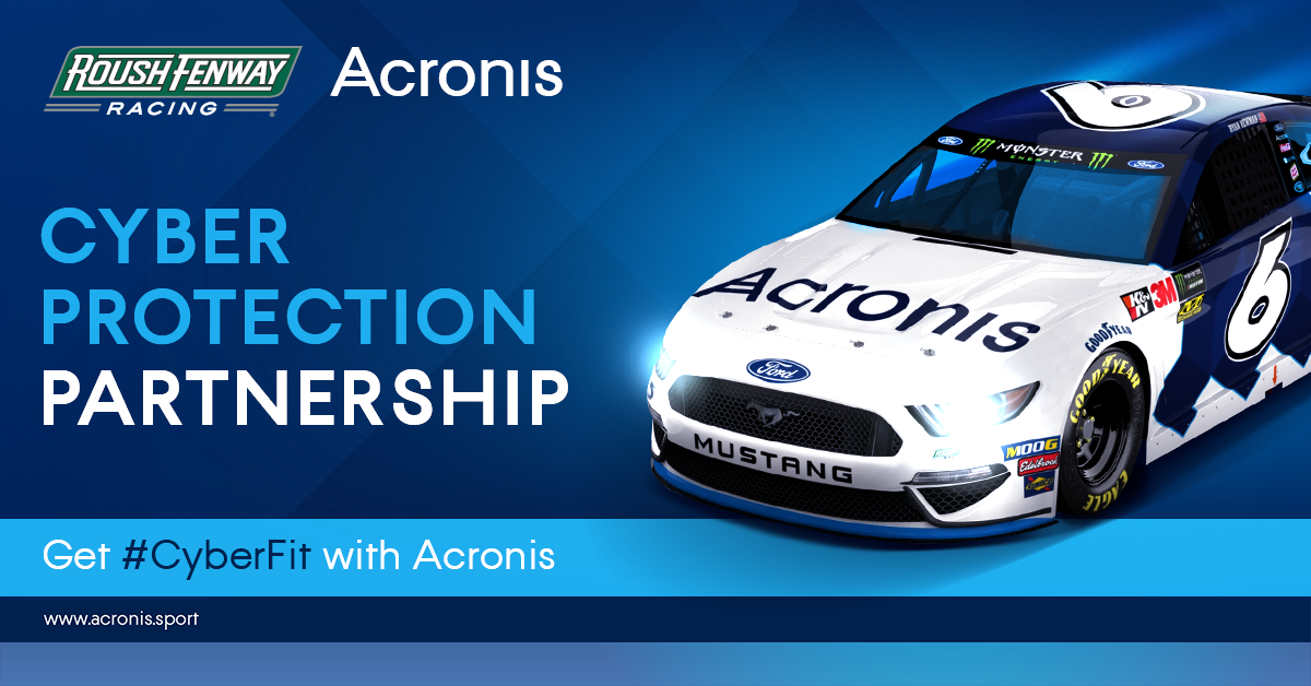 Roush Fenway Racing Announces Multi-Year Partnership with Cyber Protection Giant Acronis