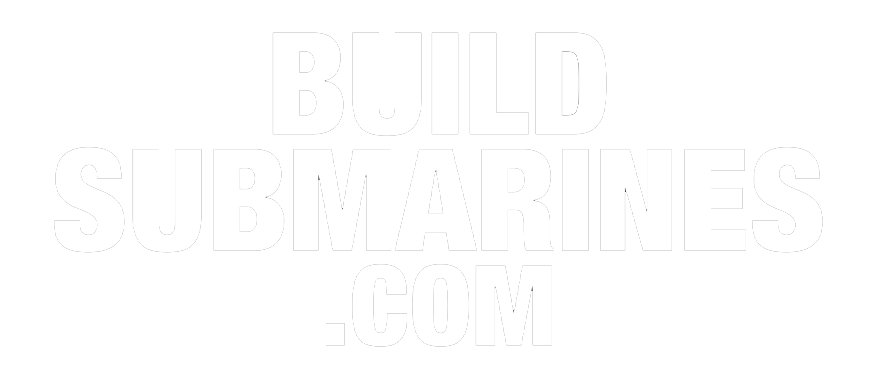 Build Submarines
